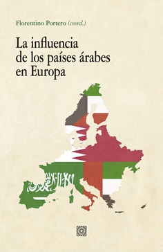 La influencia de los países árabes en Europa. 9788413692609