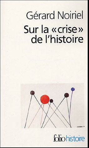 Sur la 'crise' de l'histoire