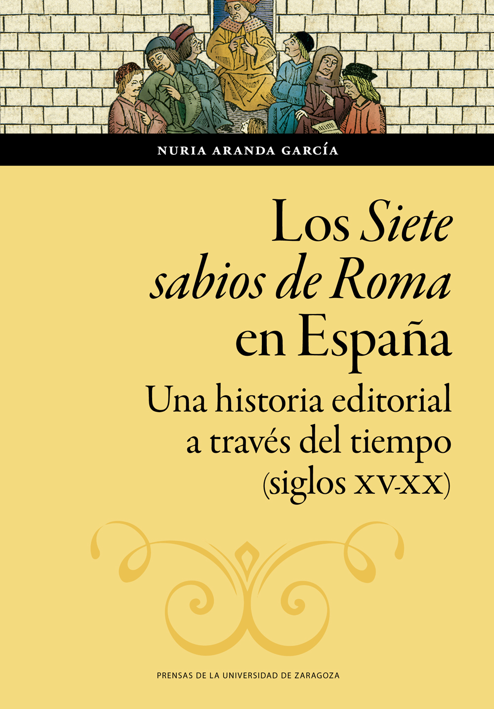 Los siete sabios de Roma en España