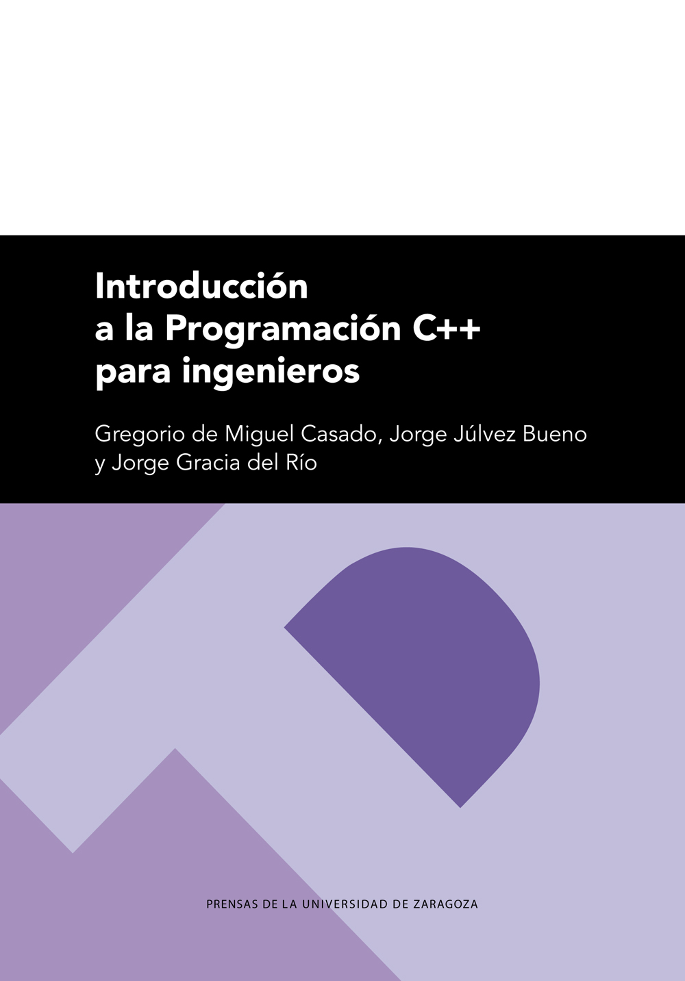 Introducción a la programación C++ para ingenieros. 9788413404219