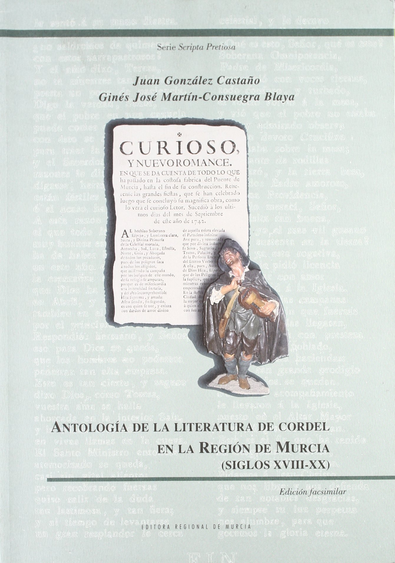 Antología de la literatura del cordel en la región de Murcia. 9788475643113