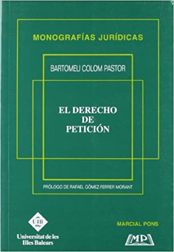 El derecho de petición. 9788472484801