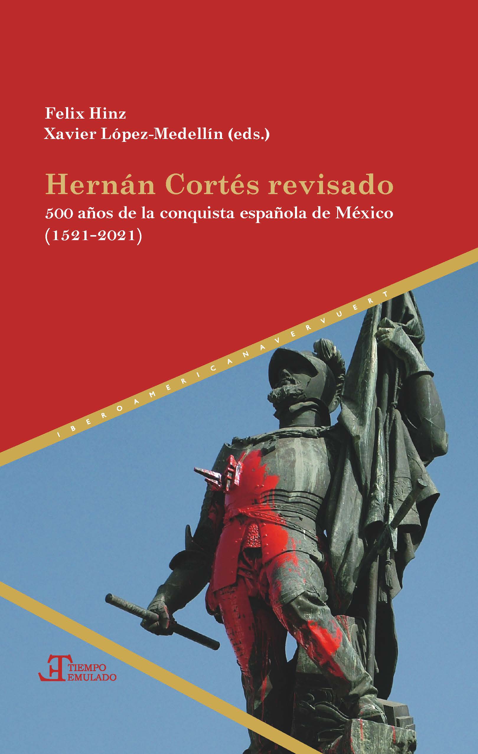 Hernán Cortés revisado