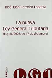 La nueva Ley General Tributaria. 9788497681155