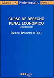 Curso de Derecho penal económico