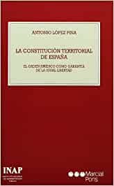La constitución territorial de España. 9788497682916