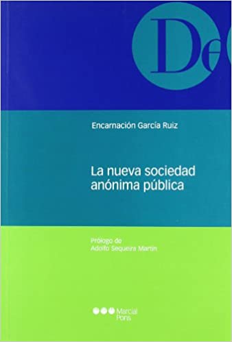 La nueva sociedad anónima pública