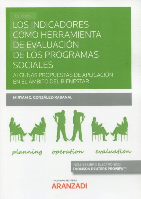 Los indicadores como herramienta de evaluación de los programas sociales. 9788413916446