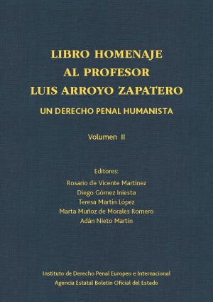 Libro Homenaje al Profesor Luis Arroyo Zapatero . 9788434027770