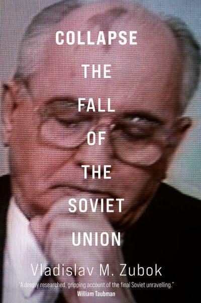 Collapse the fall of the Soviet Union