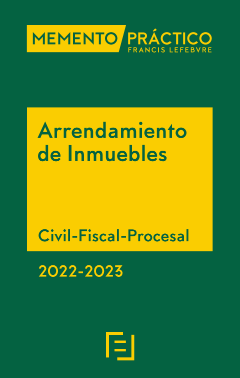 MEMENTO PRÁCTICO-Arrendamiento de Inmuebles 2022-2023. 9788418899096