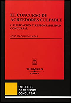 El concurso de acreedores culpable