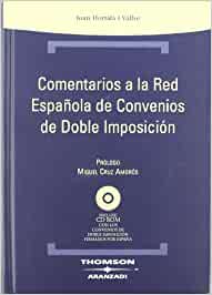 Comentarios a la red española de Convenios de Doble Imposición