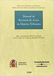 Manual de revisión de actos en materia tributaria