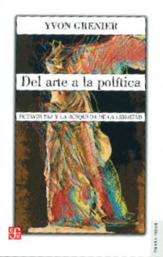 Del arte a la política. 9789681672676