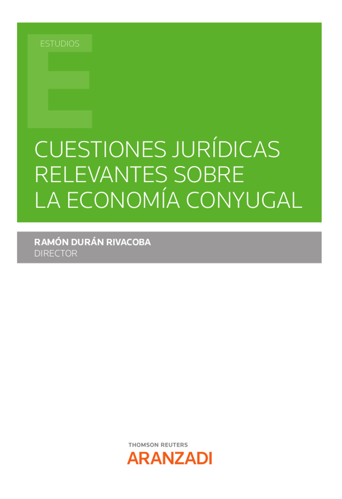 Cuestiones jurídicas relevantes sobre la economía conyugal