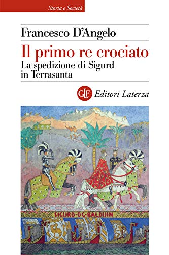 Il primo re crociato