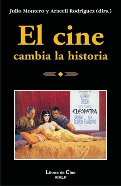 El cine cambia la historia. 9788432135491