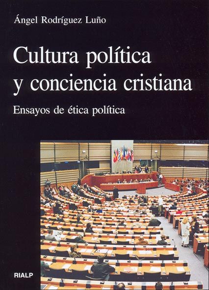 Cultura política y conciencia cristiana. 9788432136467