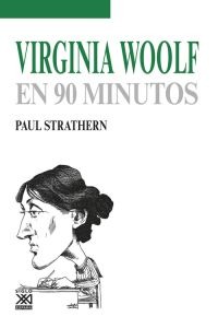 Virginia Woolf en 90 minutos. 9788432318382