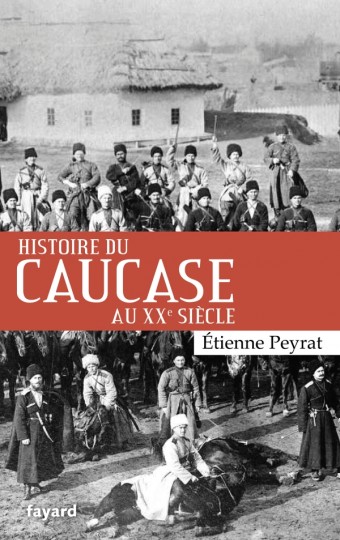 Histoire du Caucase au XXe siècle. 9782213712468