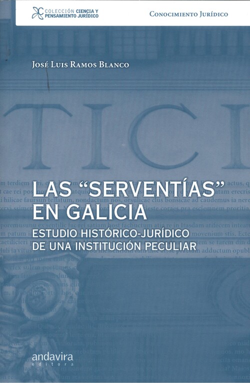 Las "serventías" en Galicia. 9788412248050