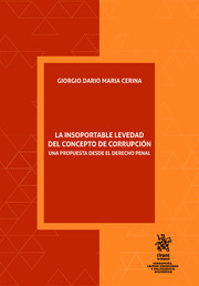 La insoportable levedad del concepto de corrupción. 9788413367071