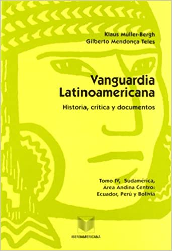 Vanguardia Latinoamericana: historia, crítica y documentos