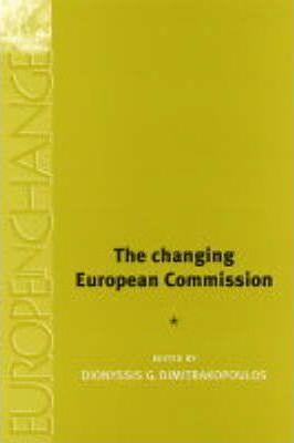 The changing European Commission. 9780719067778