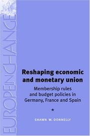 Reshaping economic and monetary union. 9780719068508