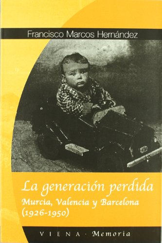 La generación perdida. 9788483303320