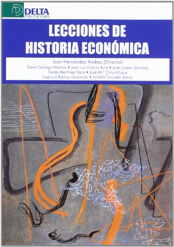 Lecciones de historia económica. 9788492453320