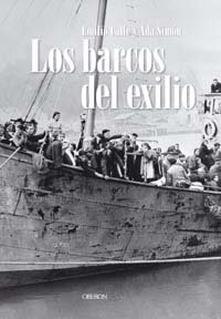 Los barcos del exilio. 9788496052765