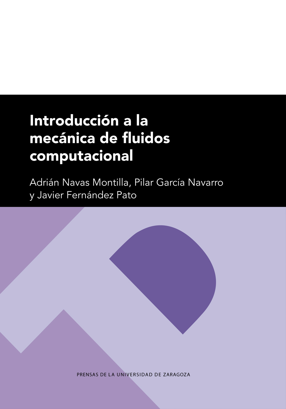 Introducción a la mecánica de fluidos computacional. 9788413402338