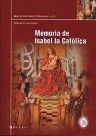 Memoria de Isabel la Católica. 9788496353251