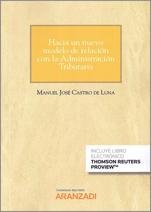 Hacia un nuevo modelo de relación con la Administración Tributaria