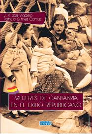 Mujeres de Cantabria en el exilio. 9788412134551
