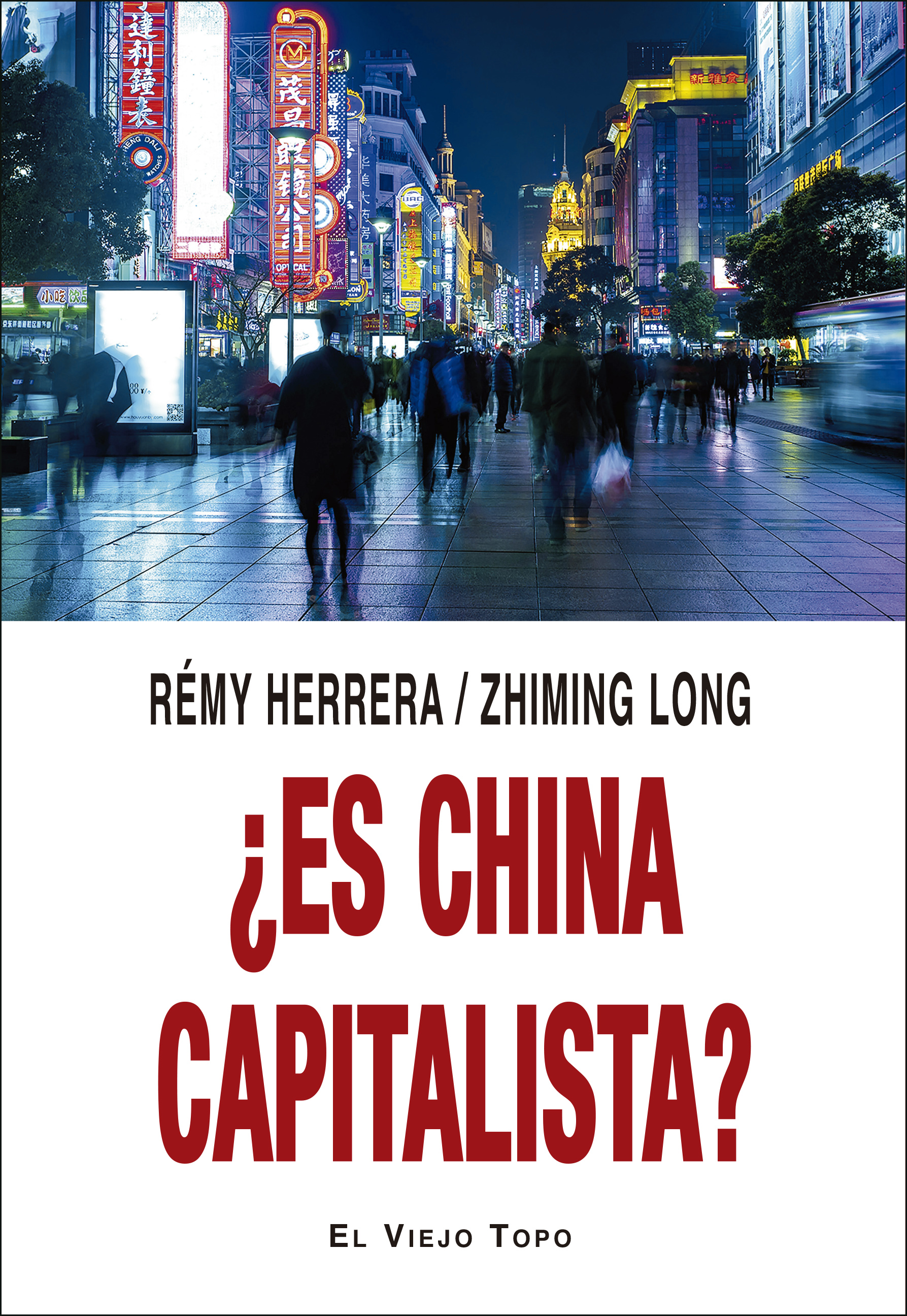 ¿Es China capitalista?. 9788418550218