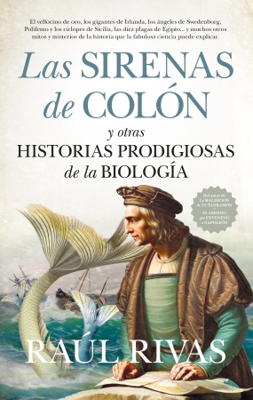 Las sirenas de Colón y otras historias de la biología. 9788417547370