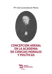 Concepción Arenal en la Academia de Ciencias Morales y Políticas