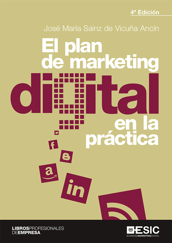 El plan de marketing digital en la práctica. 9788418415395