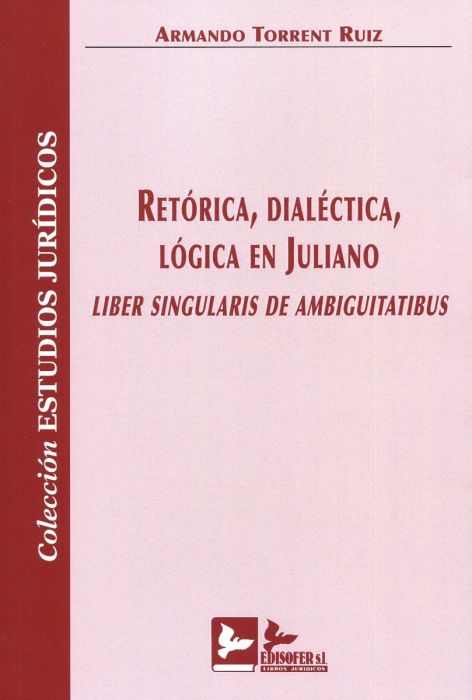 Retórica, dialéctica, lógica en Juliano