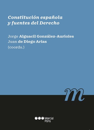 Constitución española y fuentes del derecho. 9788491238430