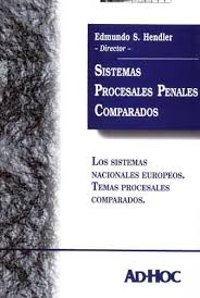 Sistemas procesales penales comparados