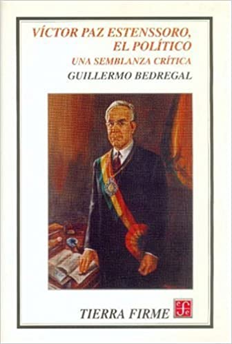 Víctor Paz Estenssoro, el político. 9789681659905