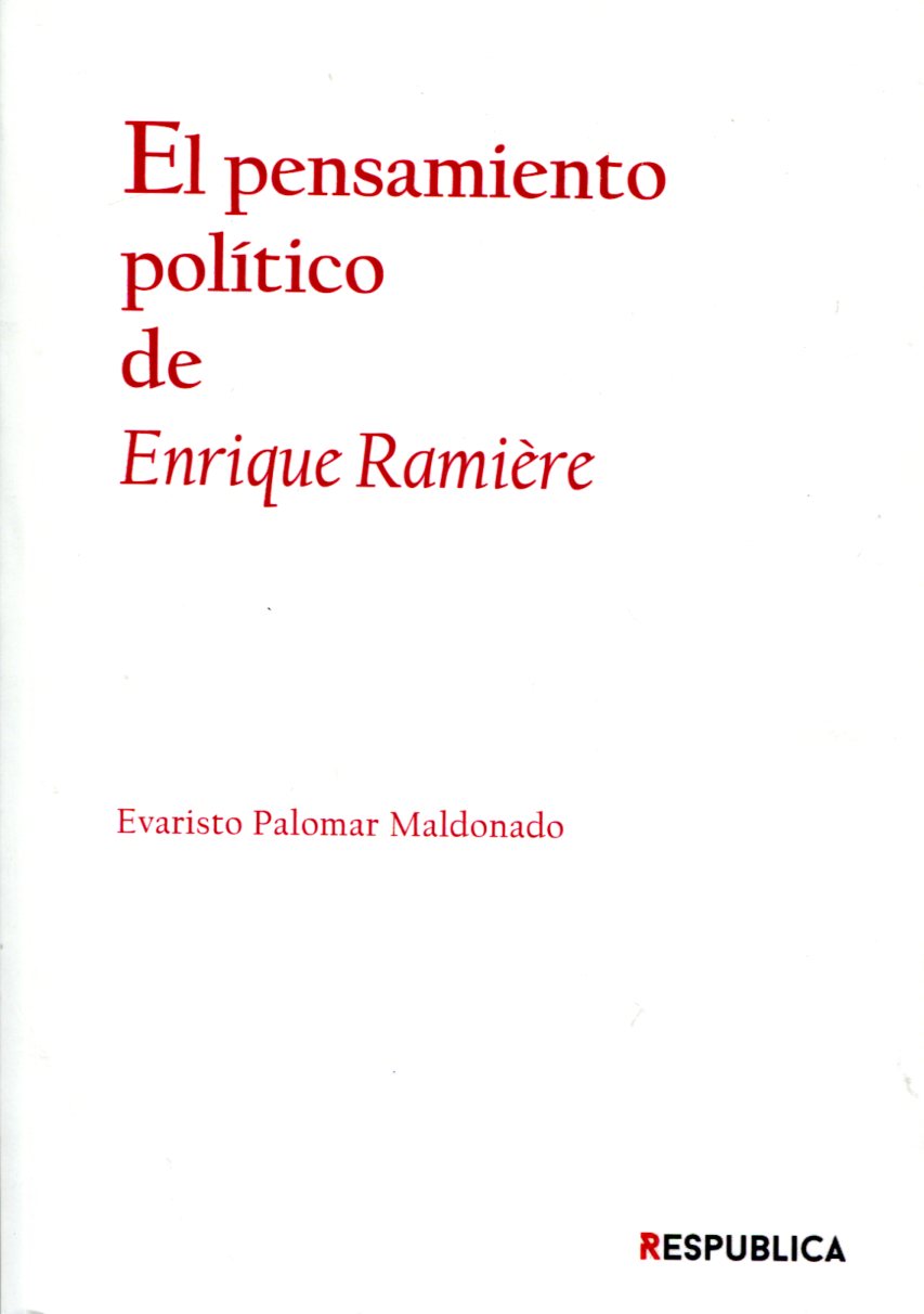 El pensamiento político de Enrique Ramière. 9788494987571