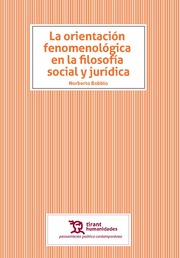  La orientación fenomenológica en la filosofí­a social y jurídica. 9788418155369