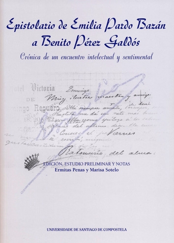 Epistolario de Emilia Pardo Bazán a Benito Pérez Galdós. 9788418445378