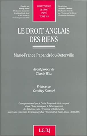Le droit anglais des biens. 9782275024882