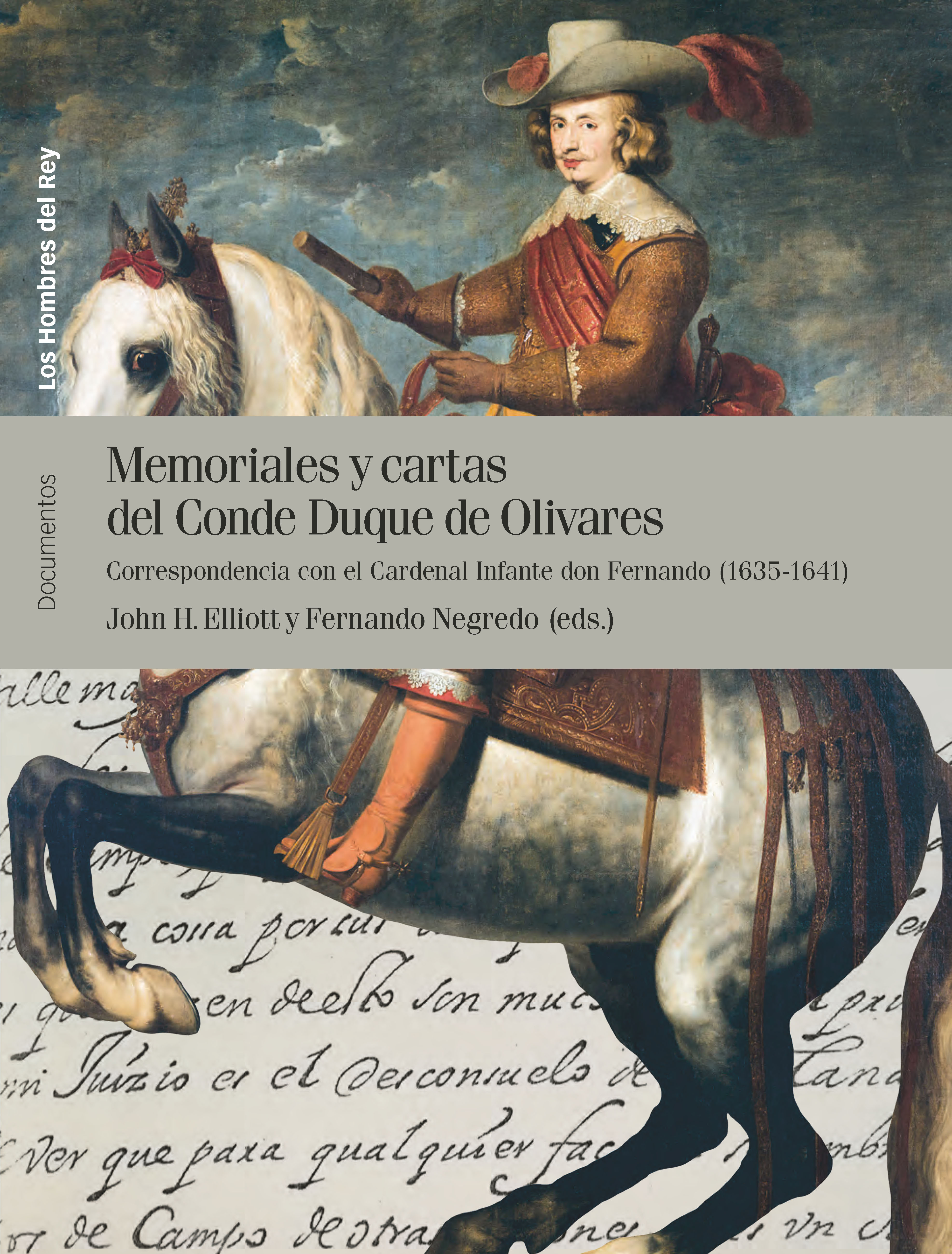 Memoriales y cartas del conde duque de Olivares. (Vol. II)